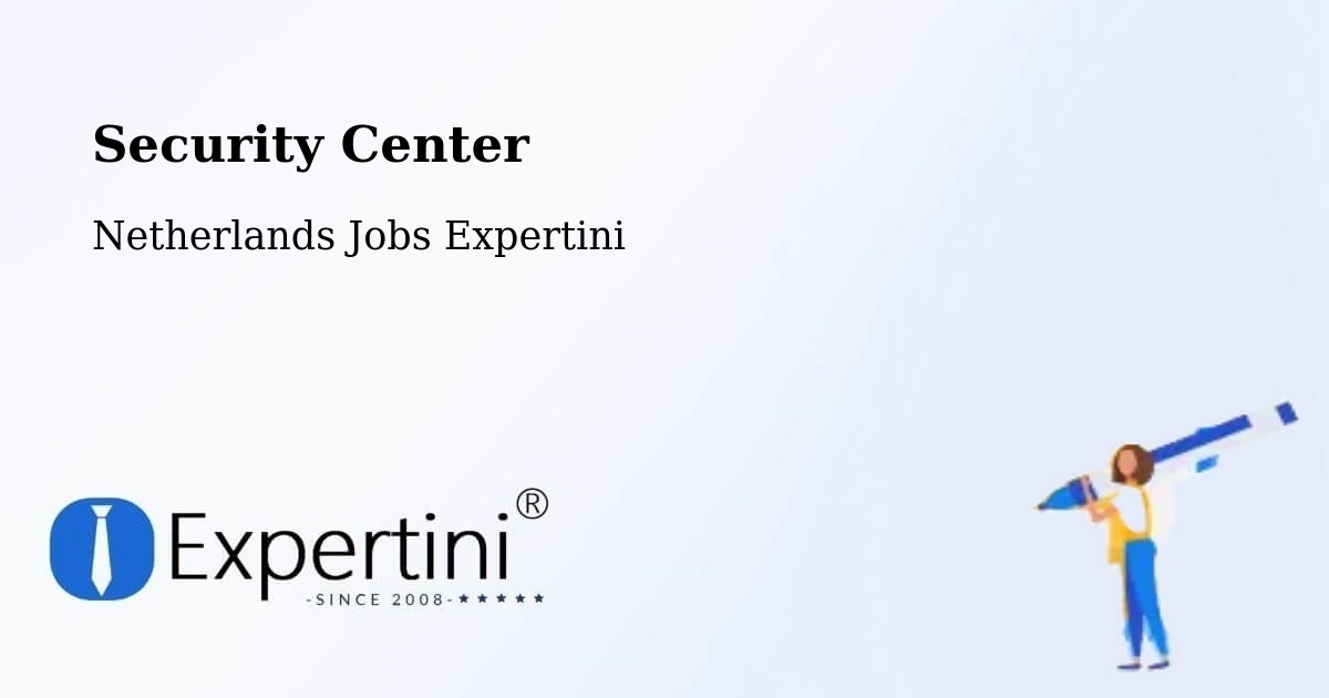 Security & Compliance – Uddel - Netherlands Jobs Expertini
